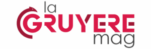 La Gruyère Mag